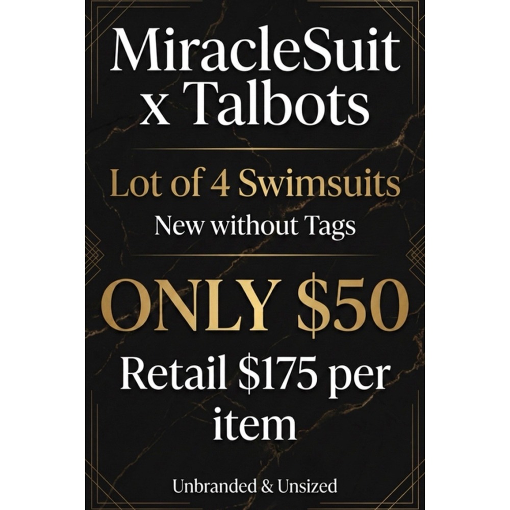 Miraclesuit X Talbots Lot Of 4 Swimsuits NEW Unbranded & Unsized MSRP $175 Each